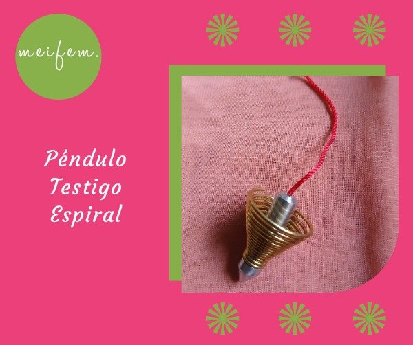 Producto - Péndulo Testigo Espiral