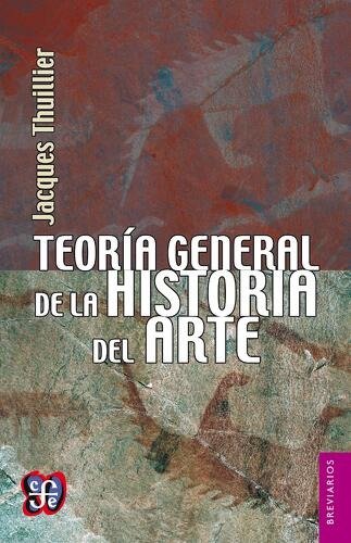 Producto - Teoría general de la historia del arte - Jacques Thuillier