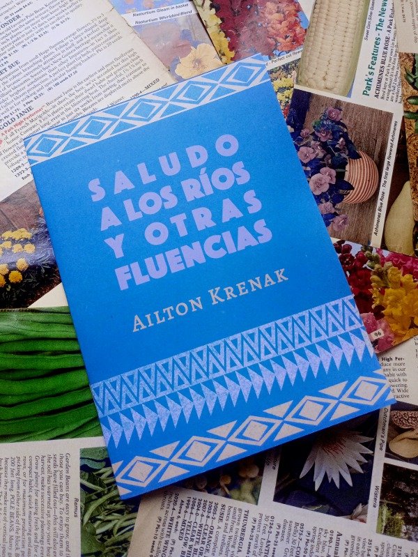 Producto - SALUDO A LOS RÍOS Y OTRAS FLUENCIAS de Ailton Krenak