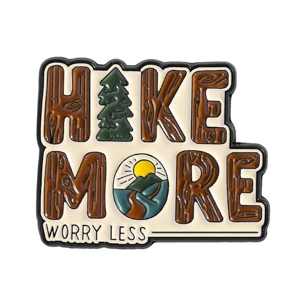 Producto - Pin Senderismo - Hike More Worry Less