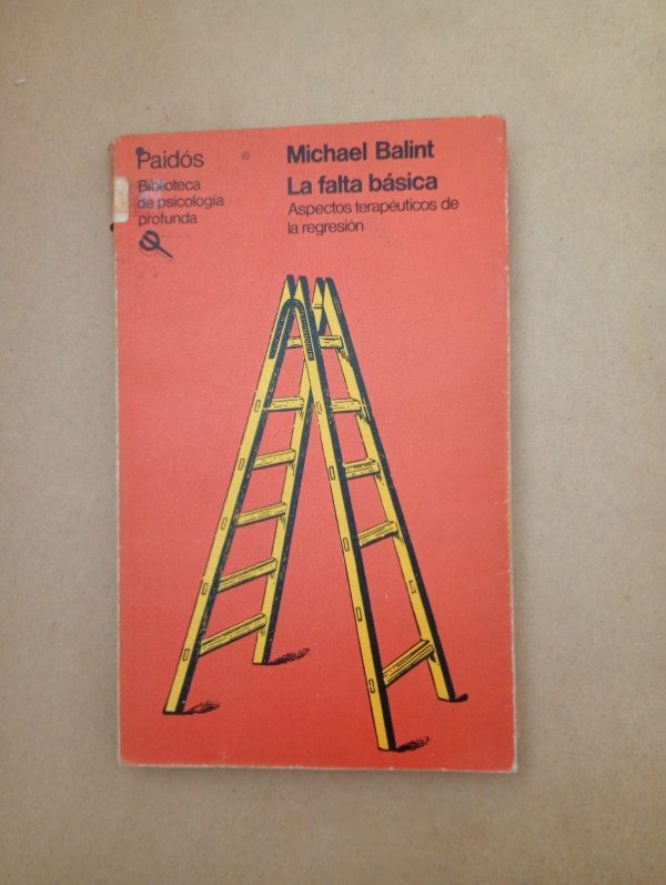 Producto - La falta básica - Michael Balint - Paidós 1982