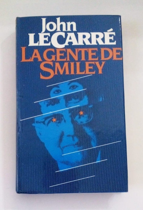 Producto - La gente de Smiley John Le Carré - Círculo Lectores 1981 Tapa dura Sobrecubierta