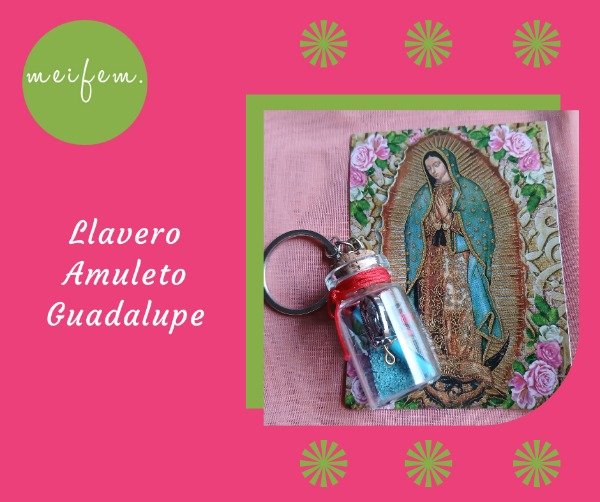 Producto - Llavero Amuleto Guadalupe