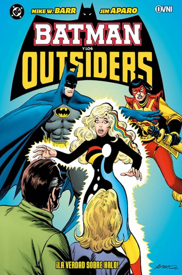 Producto - PRE-VENTA: BATMAN Y LOS OUTSIDERS 03: LA VERDAD SOBRE HALO