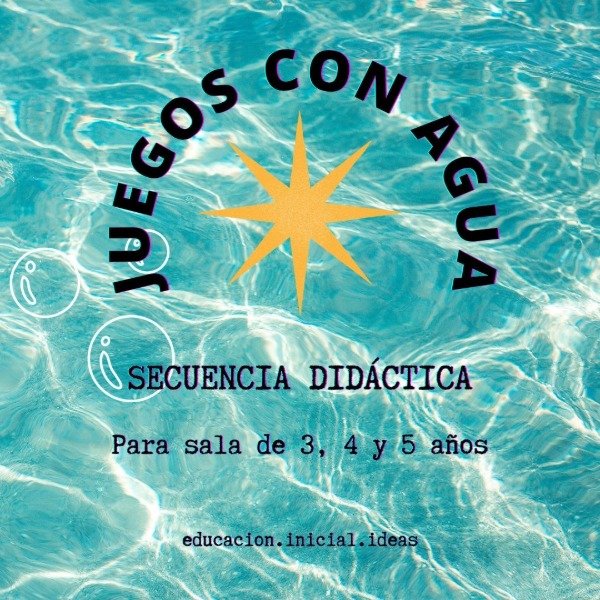Producto - Secuencia "Juegos con agua"