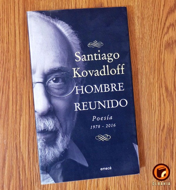 Producto - Hombre reunido Poesia 1978 2016 - Santiago Kovadloff