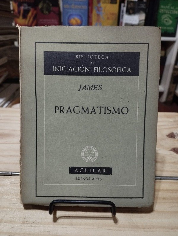 Producto - PRAGMATISMO - James Aguilar