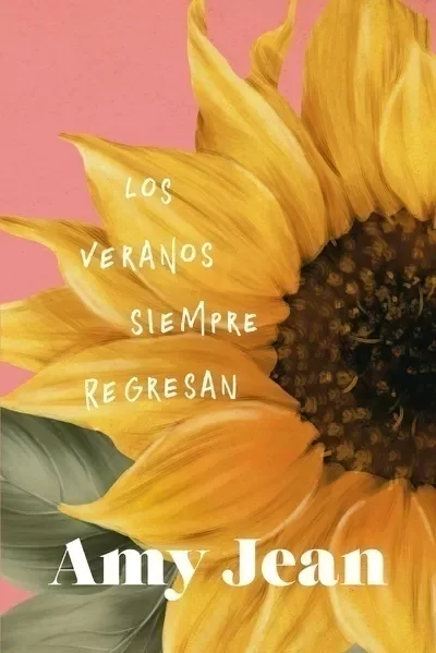 Producto - Los veranos siempre regresan - Amy Jean