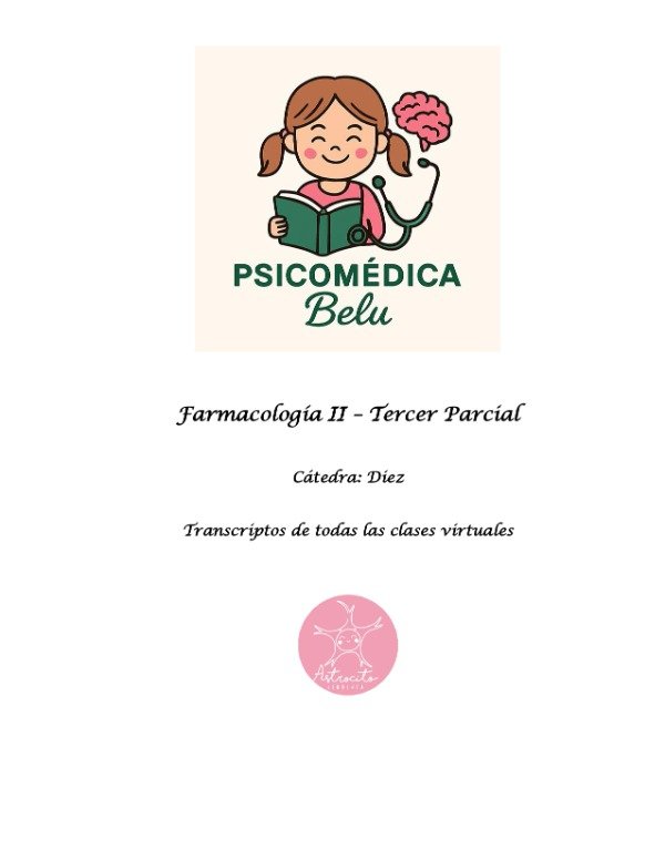 Producto - Farmacología II (Tercer Parcial) - Psicomédica