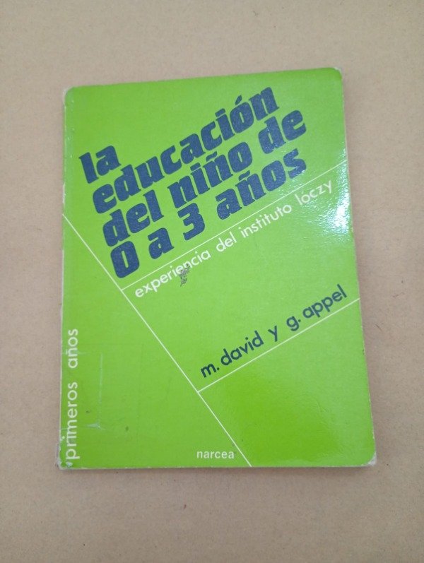 Producto - La educación del niño de 0 a 3 años - David Appel - Narcea 1986