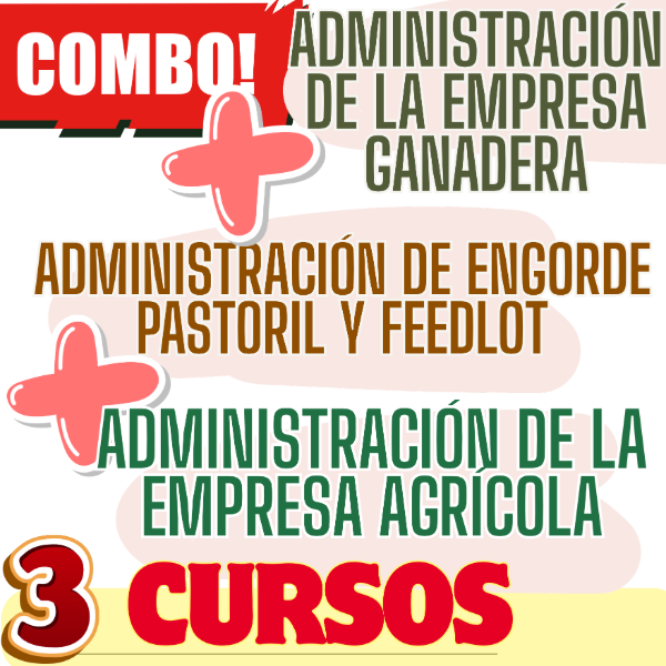 Producto - COMBO 3 CURSOS: Admin Ganadera + Engorde Pastoril y Feedlot + Admin Agrícola