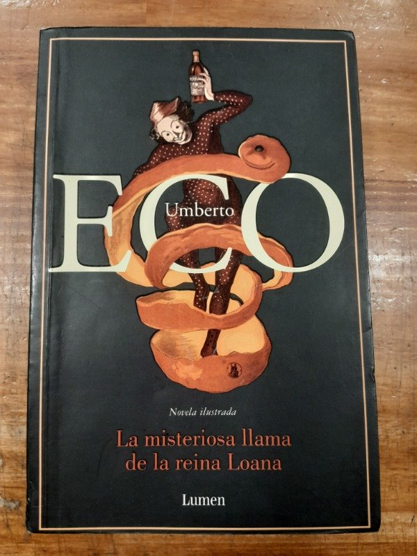 Producto - La misteriosa llama de la Reina Loana - Umberto Eco
