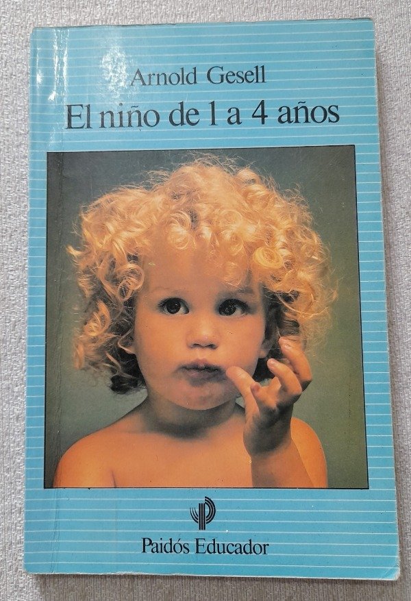 Producto - El Niño De 1 A 4 Años - Arnold Gesell - Paidos Educador #7