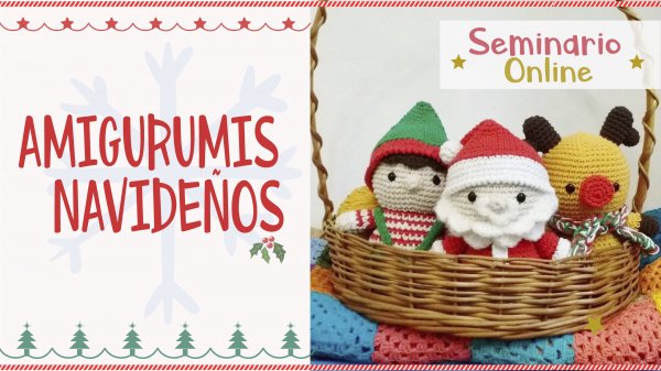 Seminario Online - Amigurumis Navideños - Universo Cora King