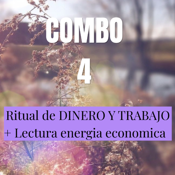 Producto - Combo 4  Ritual de Dinero y Trabajo + Lectura Energía Económica