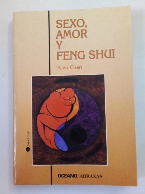 Producto - Sexo amor y feng shui - Tsao Chan - Océano Abraxas 2000