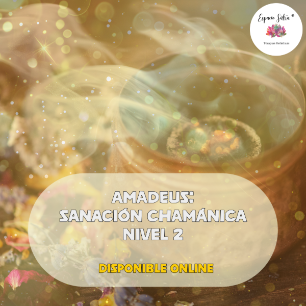 Producto - AMADEUS: SANACIÓN CHAMÁNICA- NIVEL 2