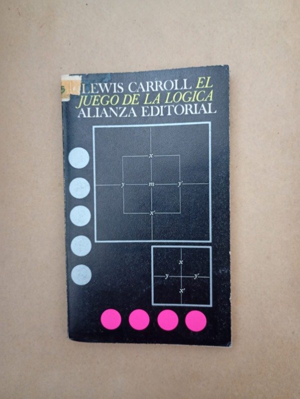 Producto - El juego de la lógica - Lewis Carroll - Alianza 1972