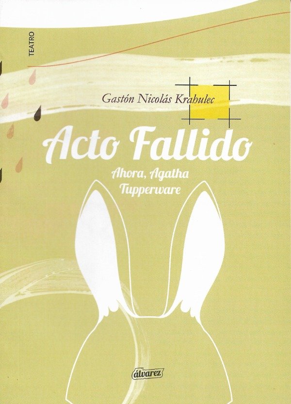 Producto - Acto fallido. Ahora, Agatha. Tupperware de Gastón Nicolás Krahulec