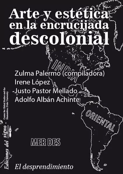 Producto - ARTE Y ESTÉTICA EN LA ENCRUCIJADA DESCOLONIAL