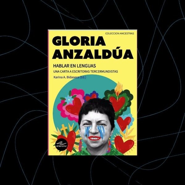 Producto - Hablar en lenguas, Gloria Anzaldúa