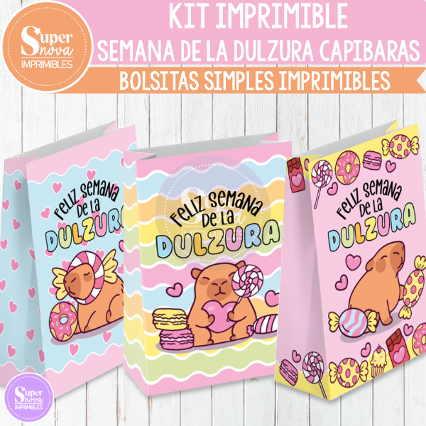 Producto - KIT IMPRIMIBLE SEMANA DE LA DULZURA CAPIBARAS BOLSITAS SIMPLES