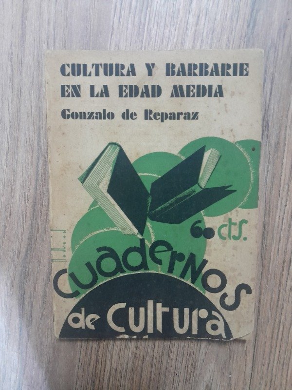 Producto - De Reparaz, Gonzalo: "Cultura y Barbarie en la Edad Media"