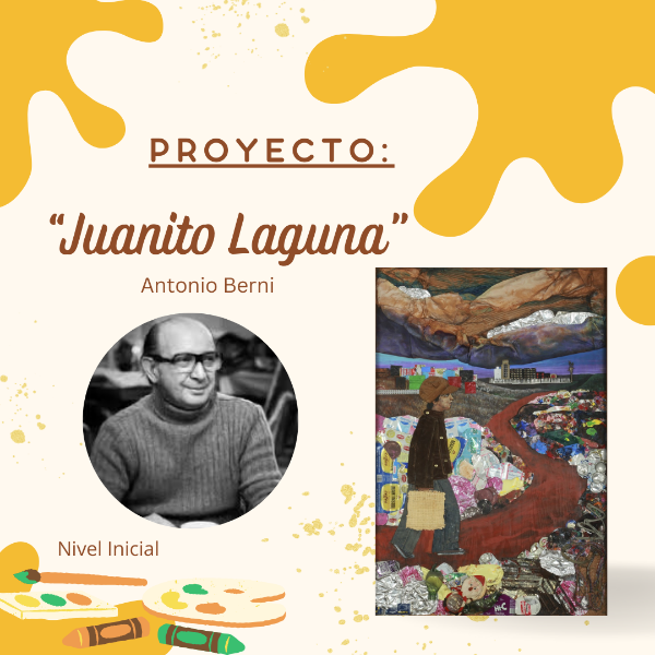 Producto - Proyecto: "Juanito Laguna" - Antonio Berni - DC 2023