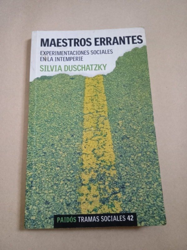 Producto - Maestros errantes - Silvia Duschatzky - Paidós 2007 - 0