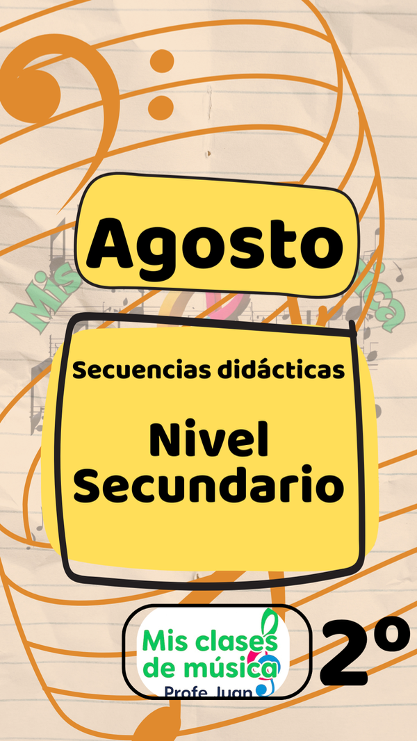 Producto - Secuencia didáctica Agosto 2do año
