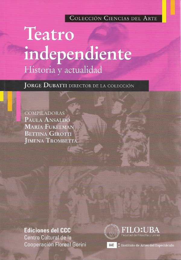 Producto - Teatro independiente. Historia y actualidad de AA VV
