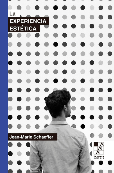 Producto - La experiencia estética - Jean-Marie Schaeffer - La marca
