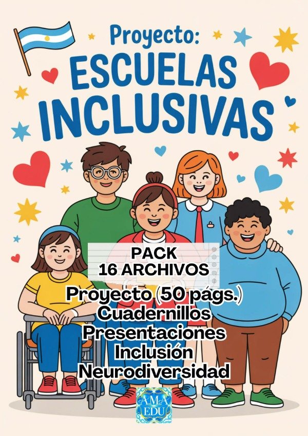 Producto - Pack CONSTRUYENDO ESCUELAS INCLUSIVAS (Proyecto y Recursos)