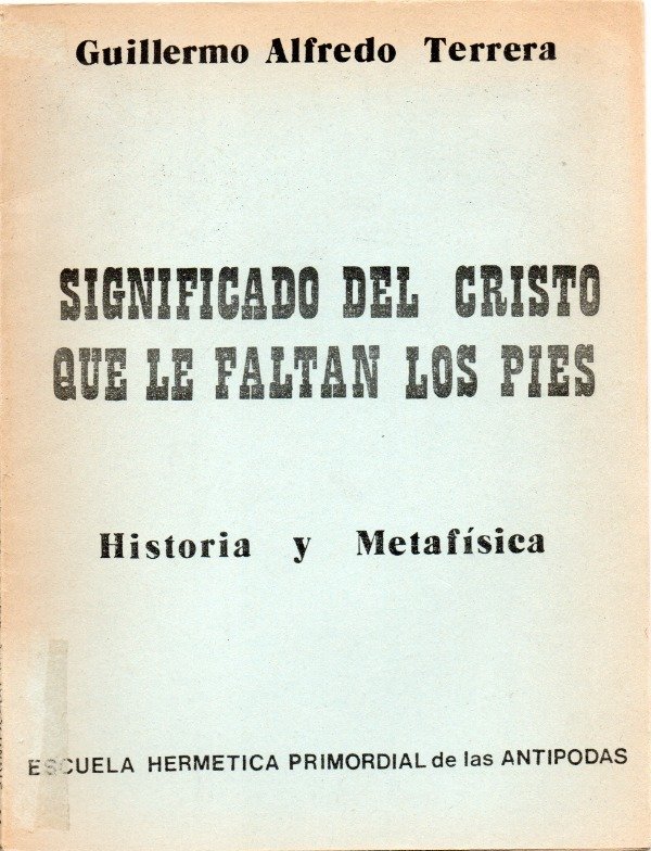 Producto - Significado del Cristo que le faltan los pies - Guillermo Alfredo Terrera