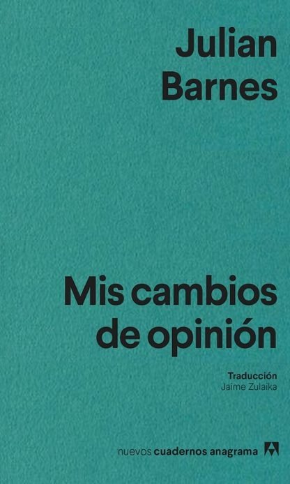 Producto - Mis cambios de opinión - Julian Barnes