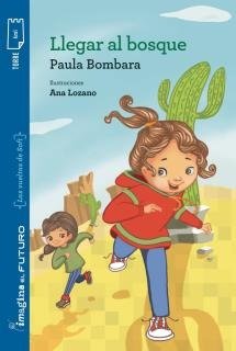 Producto - LLEGAR AL BOSQUE -  9789878071480