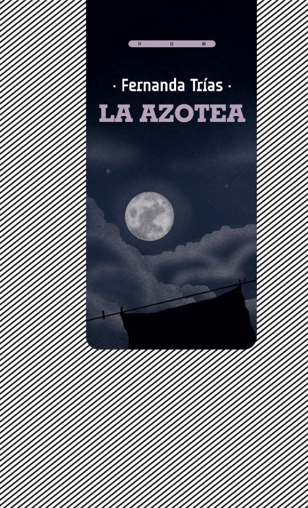 Producto - La azotea - Fernanda Trias (HUM)