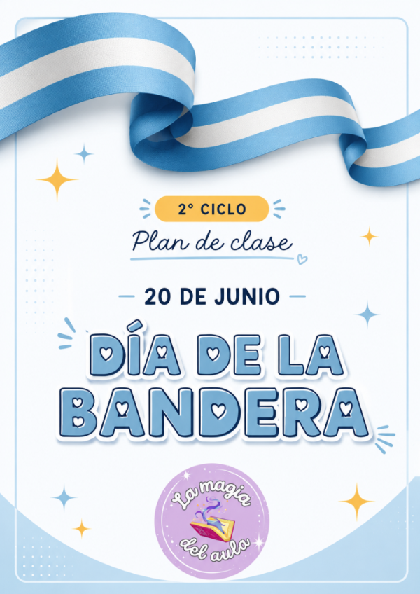 Producto - Plan de clase 2026 "Día de la Bandera" 2do ciclo