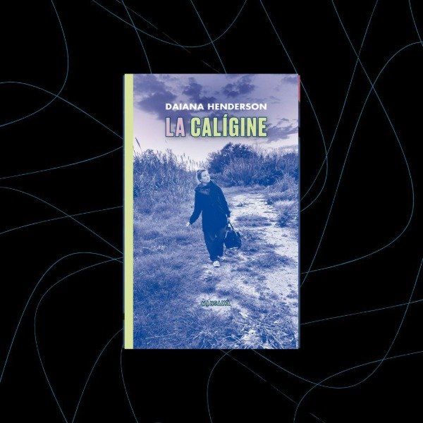 Producto - La calígine, Daiana Henderson