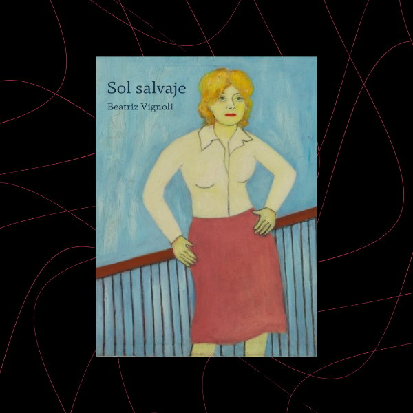 Producto - Sol salvaje, Beatriz Vignoli