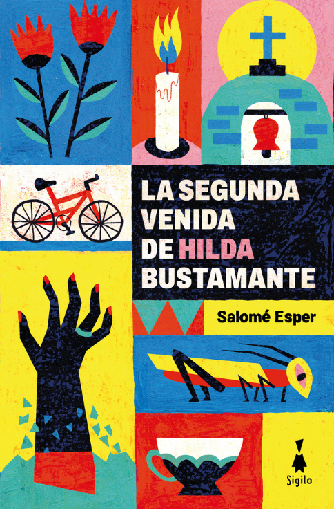 Producto - La segunda venida de Hilda Bustamante - Salomé Esper - Sigilo