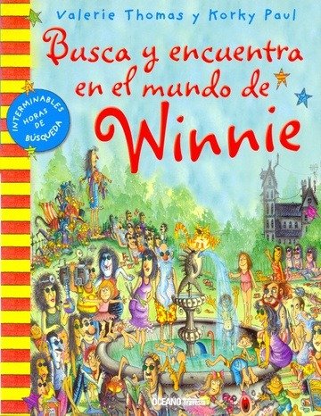 Producto - BUSCA Y ENCUENTRA EN EL MUNDO DE WINNIE - VALERIE THOMAS / KORKY PAUL