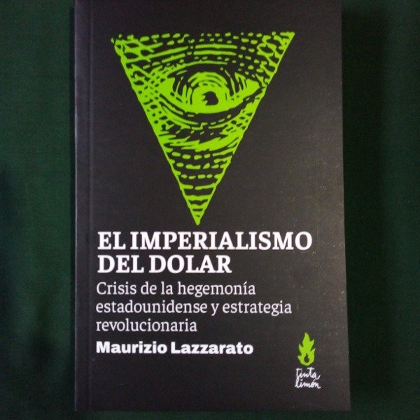 Producto - El Imperialismo del dólar - Maurizio Lazzarato