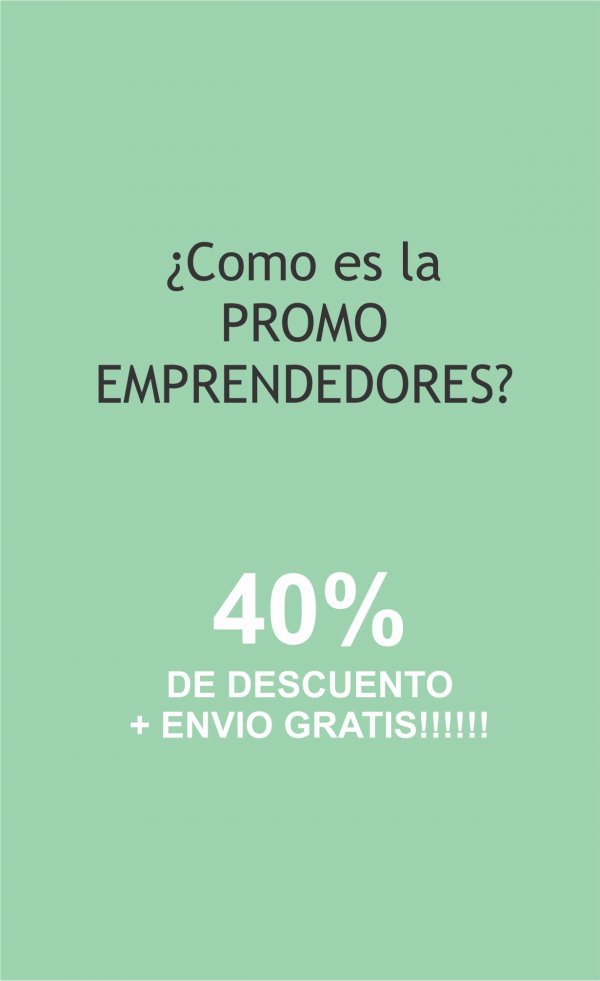 Promo Emprendedor + DE 30 PACK 40 PORC. DE DESC + ENVIO GRATIS!!! - malula