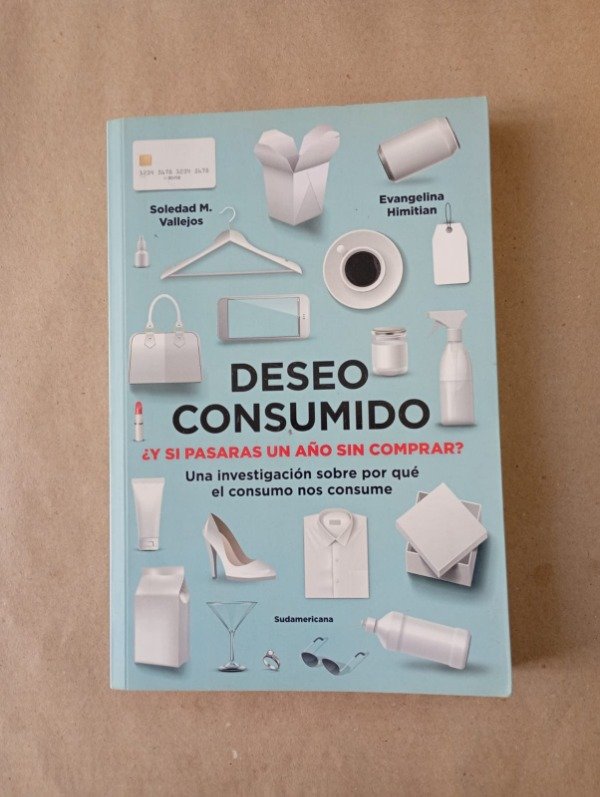 Producto - Deseo consumido - Vallejos Himitan - Sudamericana 2017