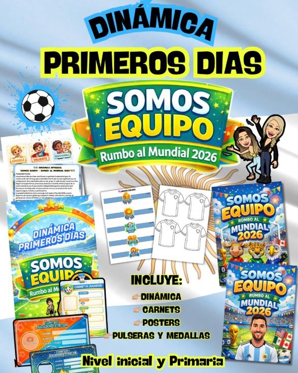 Producto - DINÁMICAS. SOMOS EQUIPO. PRIMEROS DIAS DE CLASE. NIVEL INICIAL Y PRIMARIA