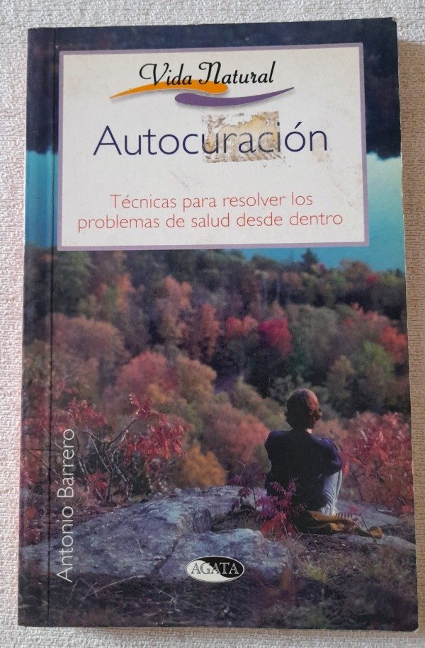 Producto - Autocuración - Antonio Barrero - Agata - Vida Natural