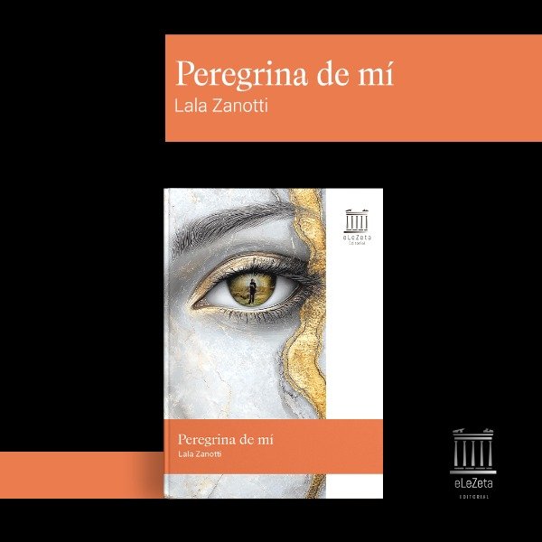 Producto - Peregrina de mí - Lala Zanotti - PREVENTA