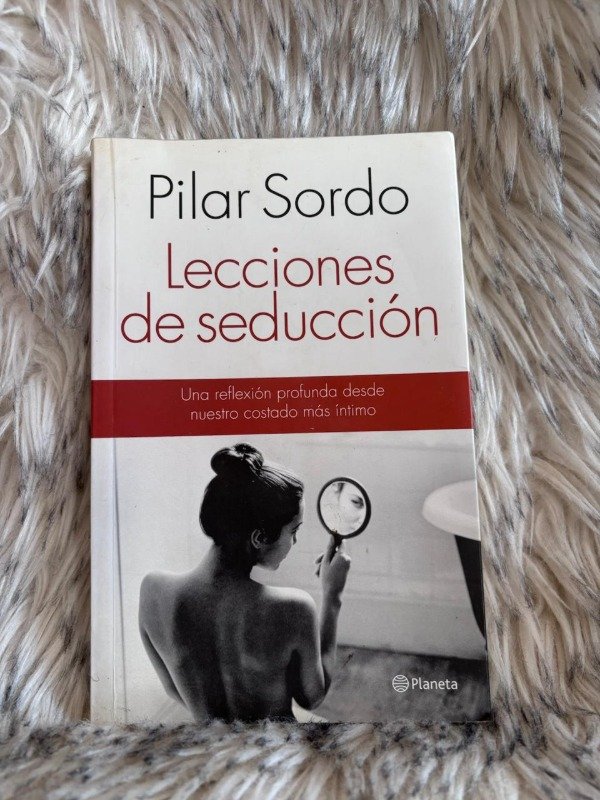 Producto - LECCIONES DE SEDUCCIÓN - PILAR SORDO