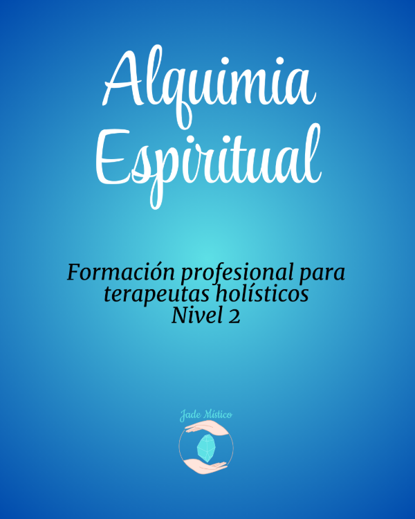 Producto - Alquimia espiritual - Formación profesional para terapeuta holístico - grabado